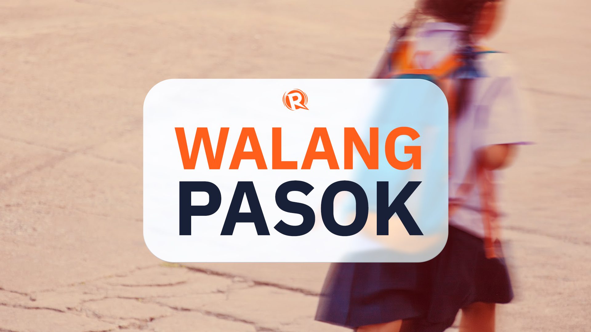 #WalangPasok: Class suspensions, Thursday, April 25, 2024