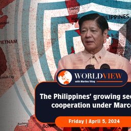 World View with Marites Vitug: The Philippines’ growing security cooperation under Marcos