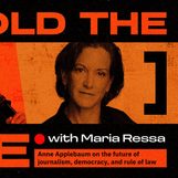 #HoldtheLine: Anne Applebaum on the future of journalism, democracy, and rule of law
