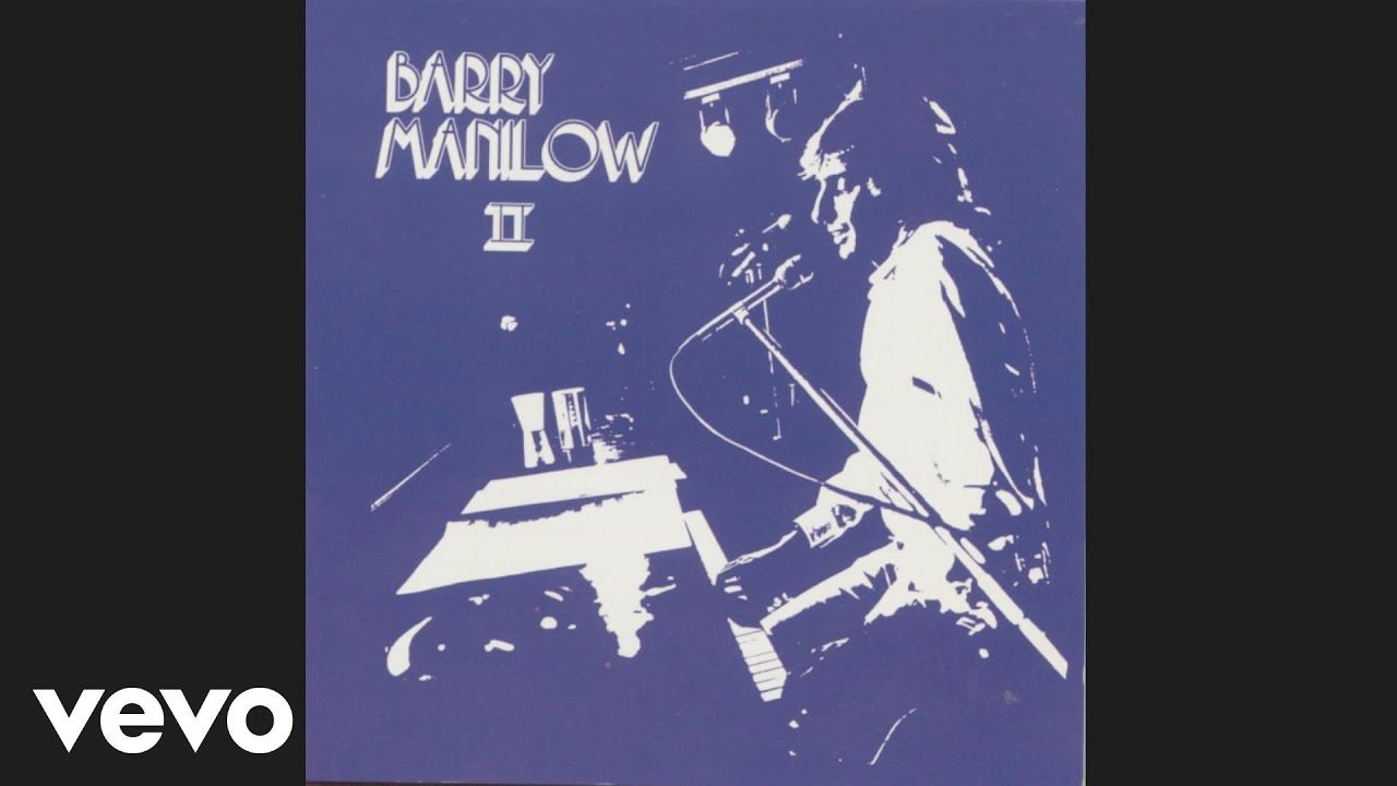 Still can’t smile without Barry Manilow