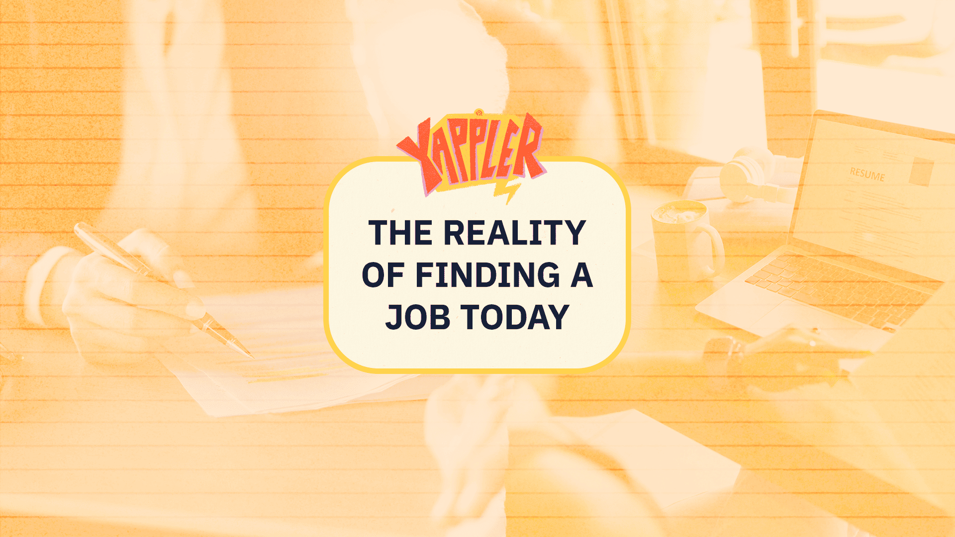  The reality of finding a job today