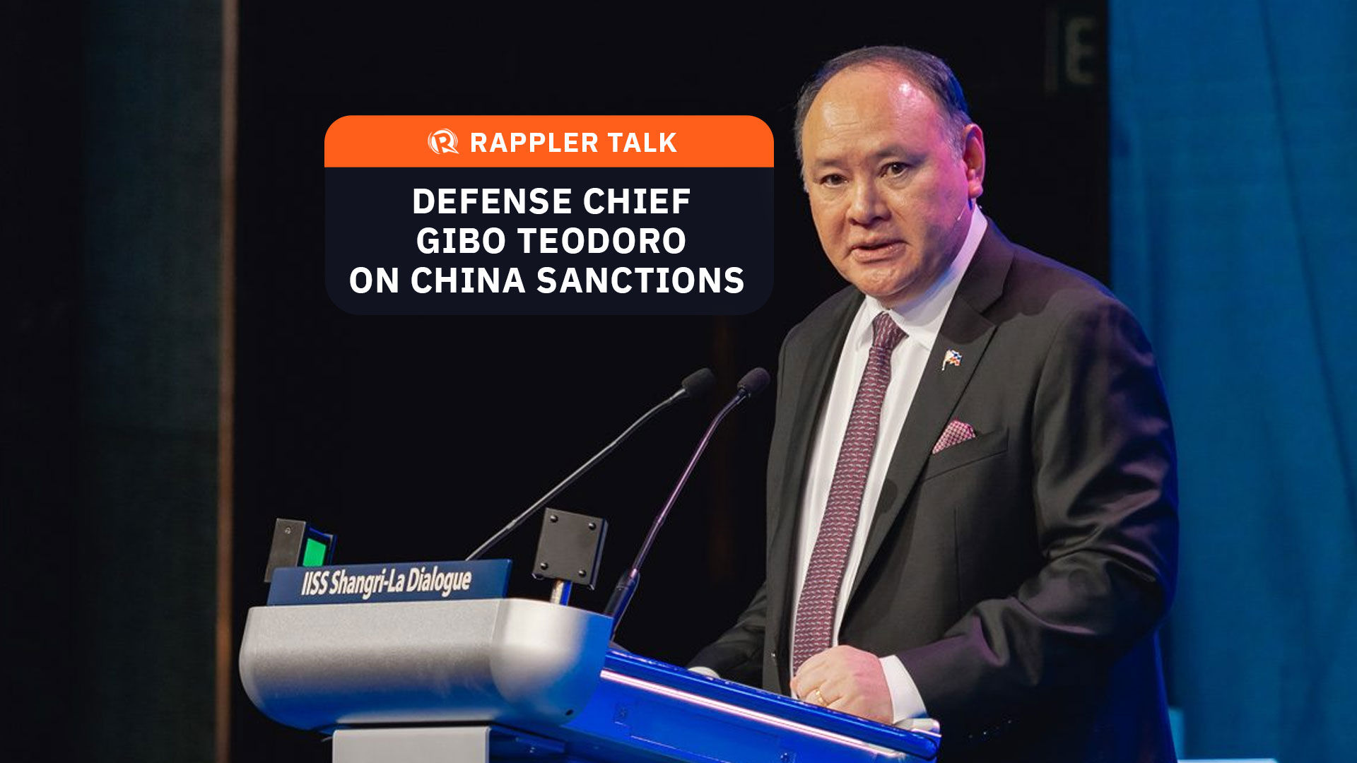 Rappler Talk: Philippine Defense Secretary Gibo Teodoro on China sanctions
