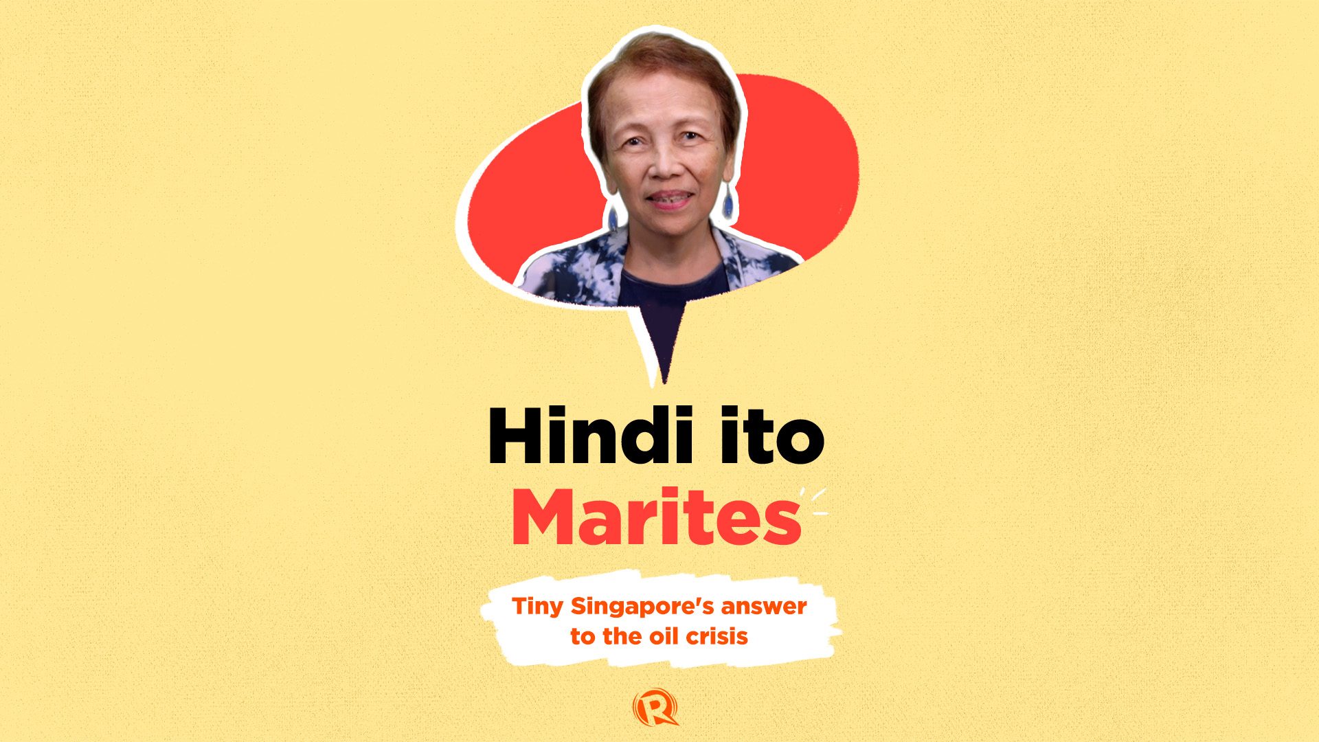 Hindi Ito Marites: Tiny Singapore’s answer to the oil crisis