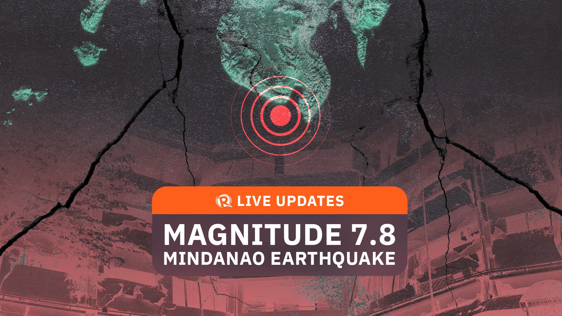 LIVE UPDATES: Magnitude 7.8 Mindanao earthquake