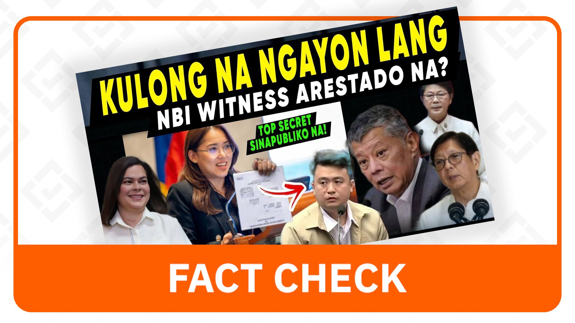 FACT CHECK: NBI agent Calilung not arrested after VP Sara trial testimony