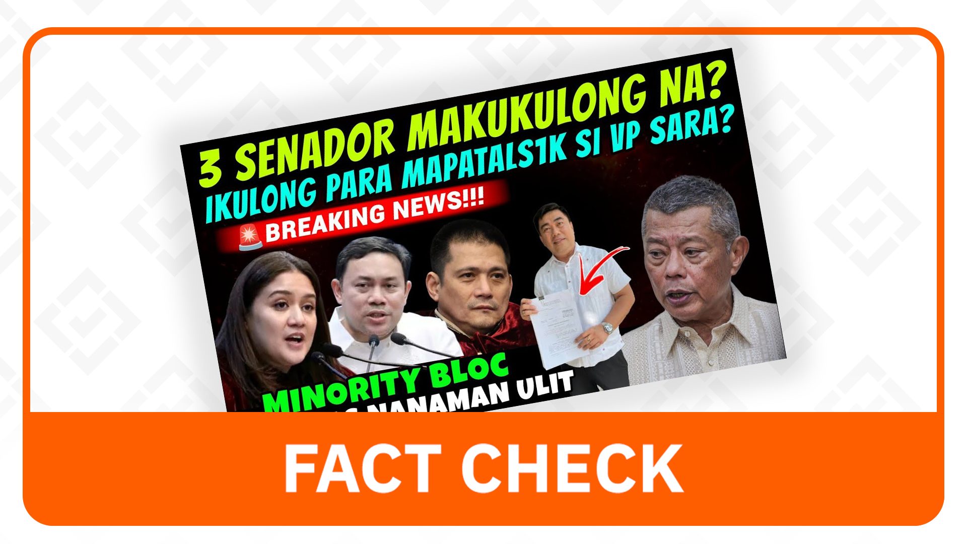 FACT CHECK: No basis to claim that Villar siblings, Padilla face arrest to force VP Sara's ouster - Rappler