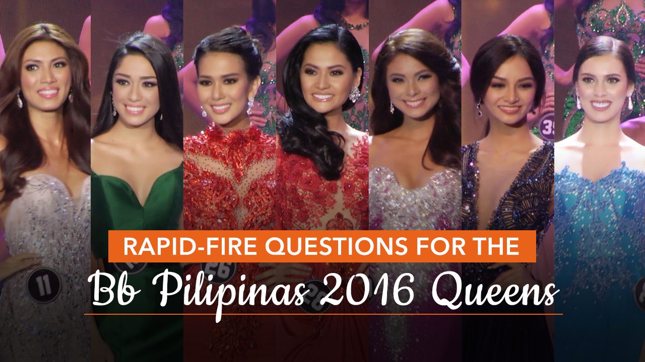 WATCH: Rapid-fire questions for the Bb Pilipinas 2016 queens