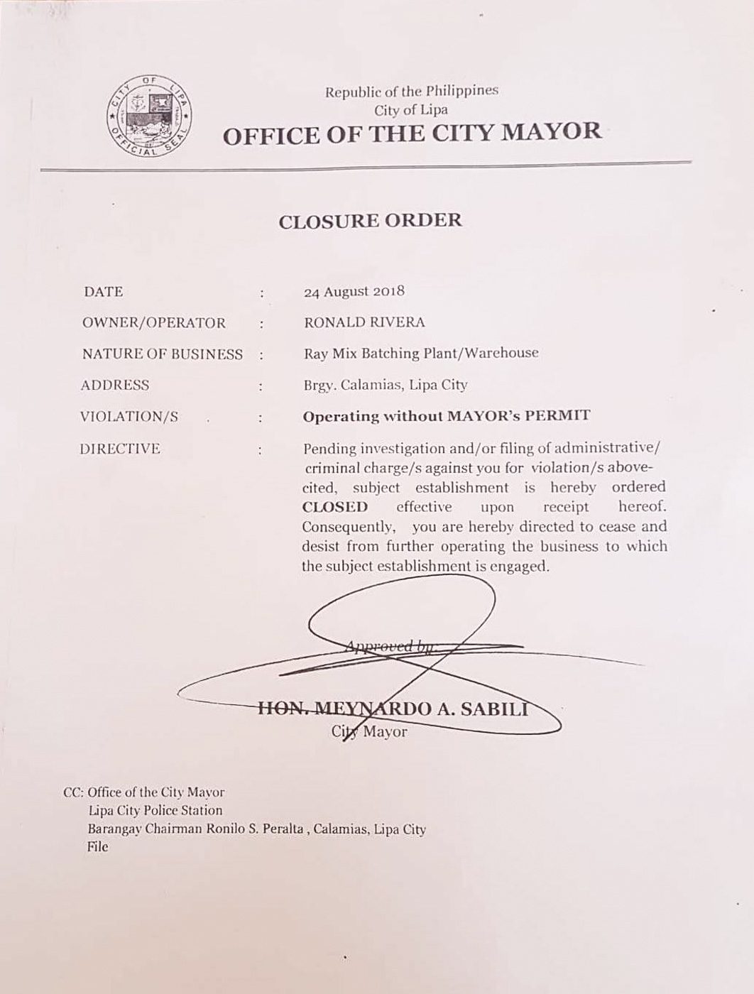 CLOSURE ORDER. RY Saligvera has defied the closure order signed by Mayor Meynard Sabili on August 24, 2018 