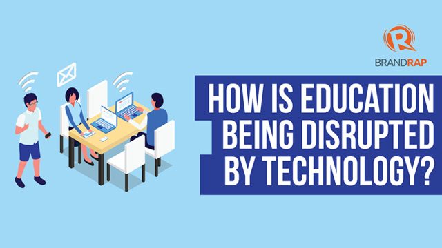 How is education being disrupted by technology?