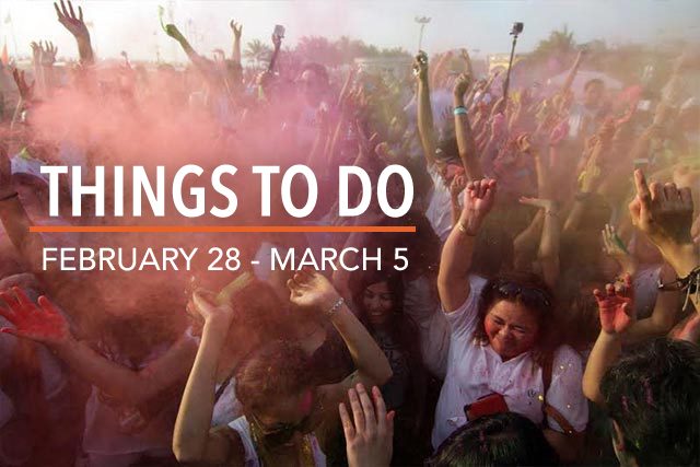 Things to Do: February 28 – March 5
