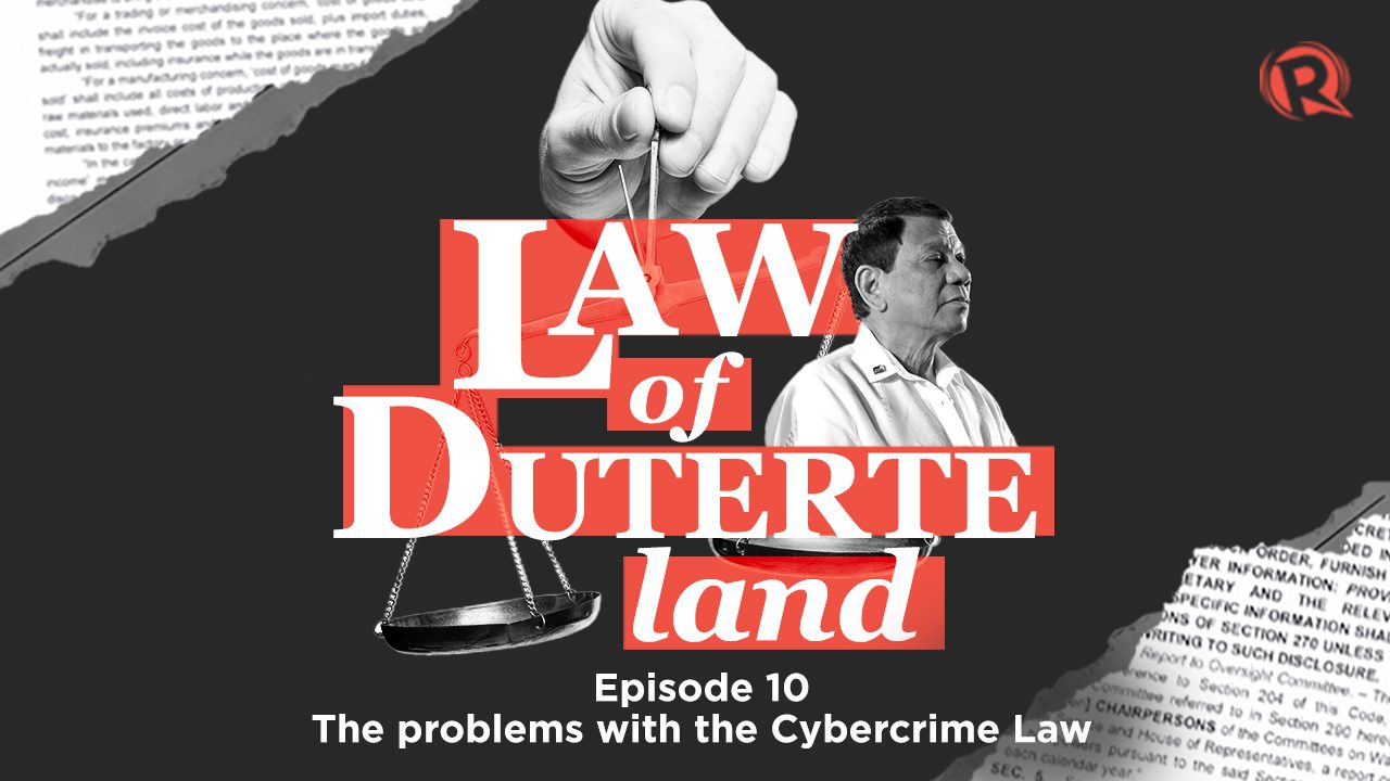 [PODCAST] Law of Duterte Land: The problems with the Cybercrime Law