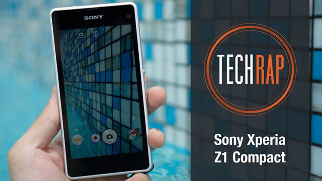 TechRap: Sony Xperia Z1 compact