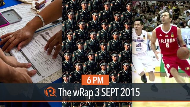 Voters registration, China’s victory parade, 2015 Jones Cup | 6PM wRap