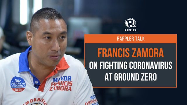 Rappler Talk: Francis Zamora on fighting coronavirus at ground zero
