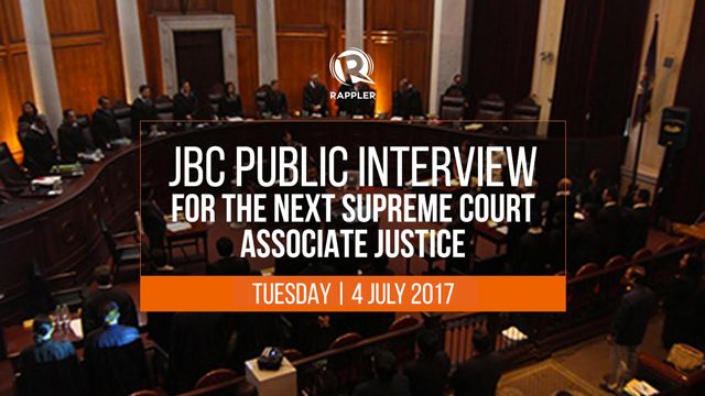 LIVE: JBC interviews candidates for Supreme Court associate justice, 4 July 2017
