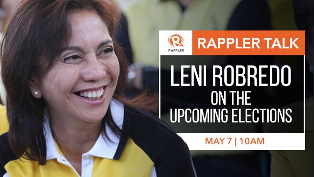 Rappler Talk: Leni Robredo on May 9 elections