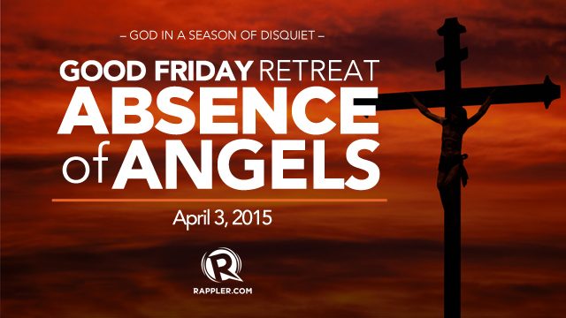 Good Friday retreat: Absence of angels