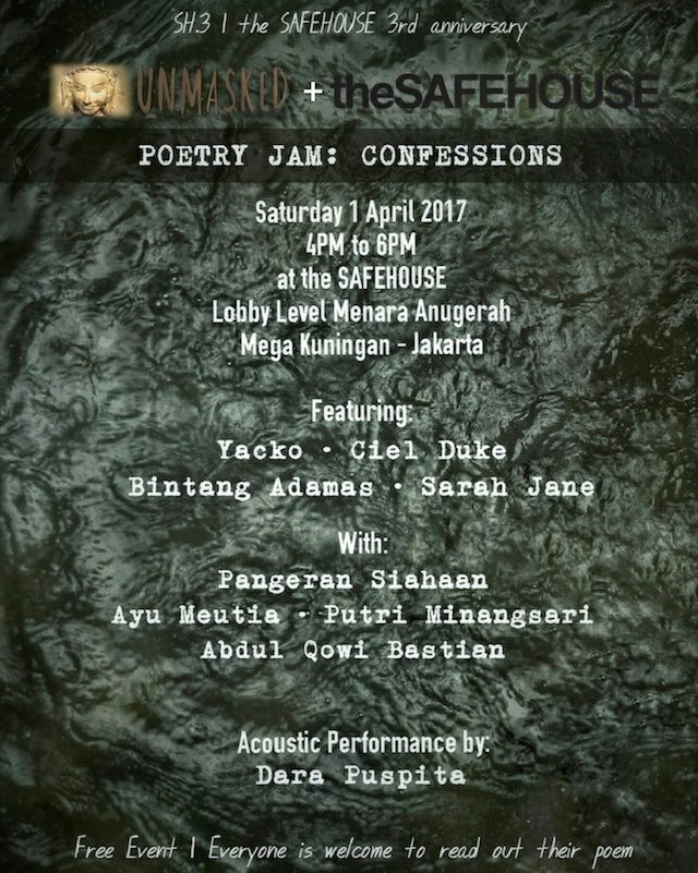 Poster acara Unmasked Poetry Jam: Confessions di Safehouse, Jakarta Selatan, pada 1 April 2017. 