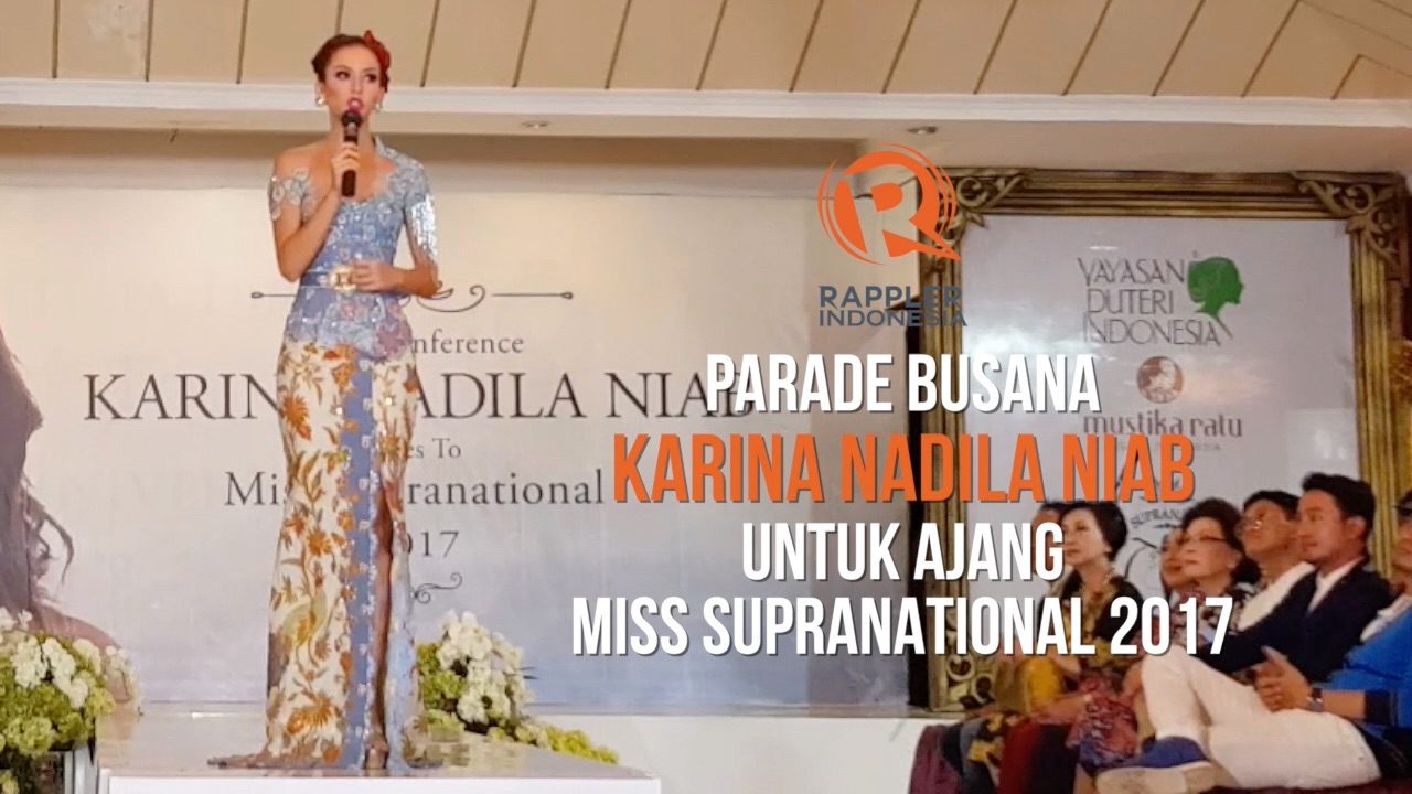 SAKSIKAN: 5 busana Karina Nadila untuk ‘Miss Supranational 2017’
