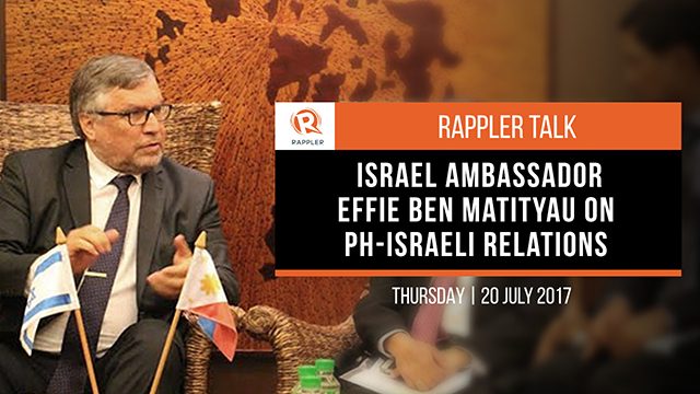 Rappler Talk: Israel Ambassador Effie Ben Matityau on PH-Israel relations