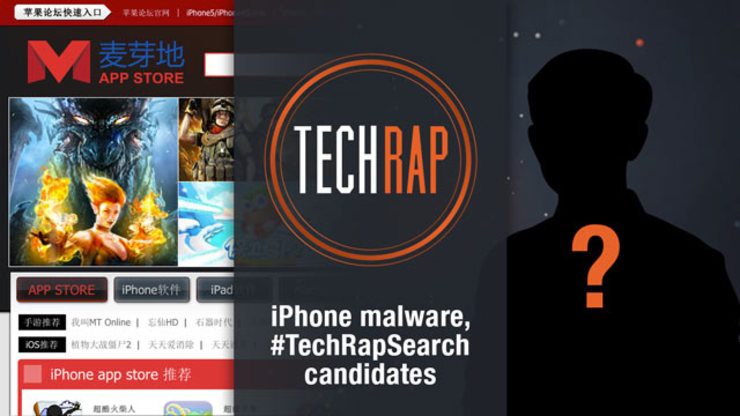 iPhone malware, #TechRapSearch candidates (TechRap)