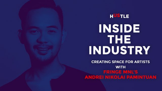 Inside the Industry: Creating space for artists with Fringe MNL’s Andrei Nikolai Pamintuan