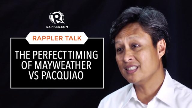 Rappler Talk: The perfect timing of Mayweather vs Pacquiao
