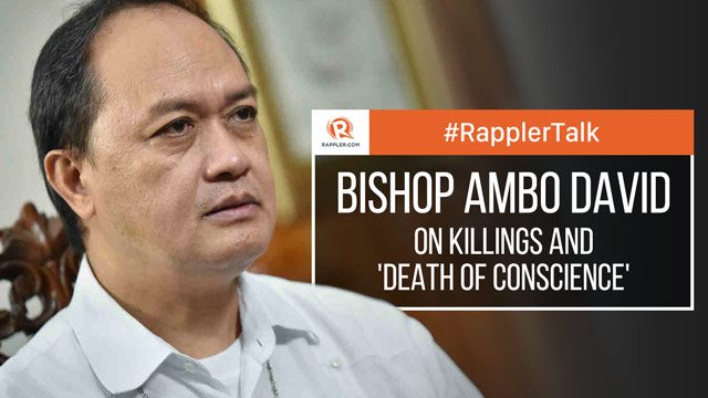 Rappler Talk: Bishop Ambo David on killings and ‘death of conscience’