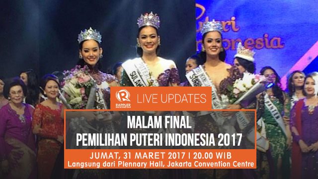 LIVE UPDATES: Malam final ‘Pemilihan Puteri Indonesia 2017’
