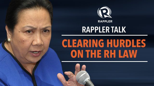 Rappler Talk: Clearing hurdles on the RH law
