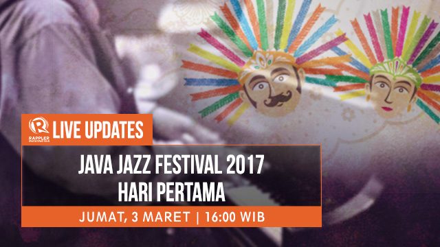 LIVE UPDATES: ‘Java Jazz Festival 2017’ – Hari Pertama
