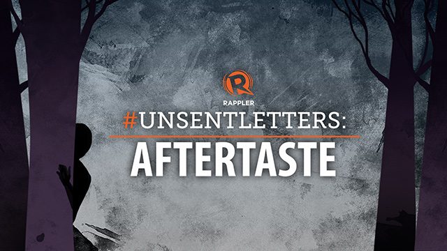 #UnsentLetters: Aftertaste