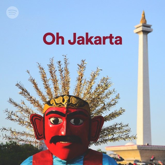 Sambut ulang tahun Jakarta, Spotify mengeluarkan 'playlist' 'Oh Jakarta. Foto dari Spotify Indonesia. 