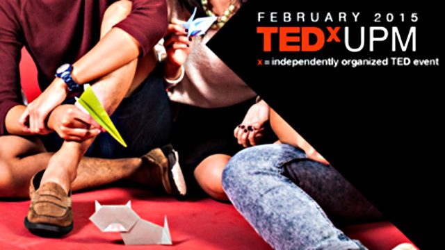 TEDxUPM: Sharing ideas, passion, and curiosity