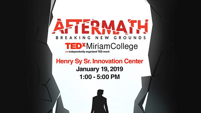 TEDxMiriamCollege: AFTERMATH: Breaking New Grounds