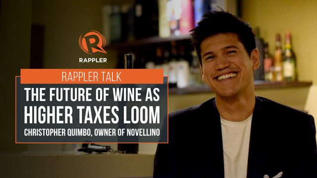Rappler Talk: The future of wine as higher taxes loom
