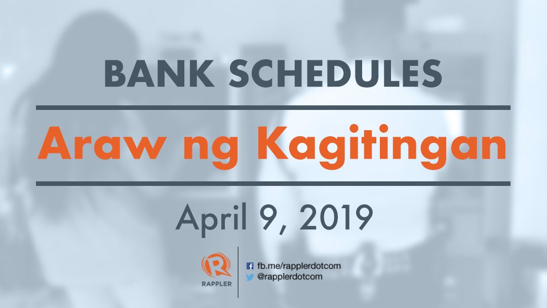 Bank schedules: April 9, Araw ng Kagitingan
