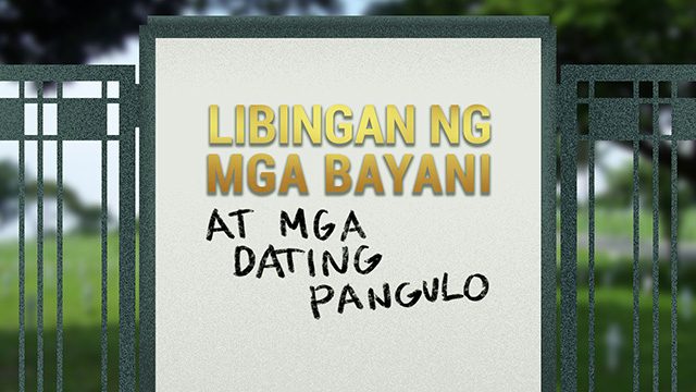 Rename cemetery to Libingan ng mga Bayani at mga Dating Pangulo – lawmaker