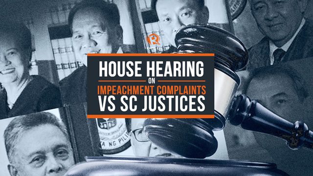 LIVE: House hearing on impeachment complaints vs SC justices