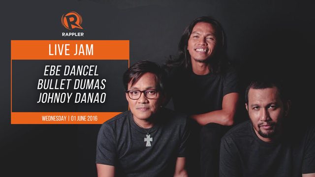 [WATCH] Rappler Live Jam: Ebe Dancel, Johnoy Danao, Bullet Dumas