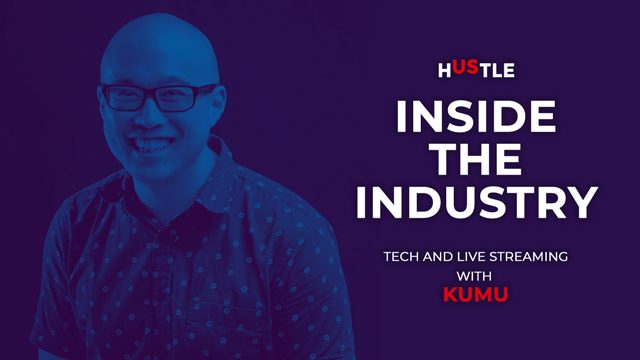 Inside the Industry: Tech and live streaming with Kumu