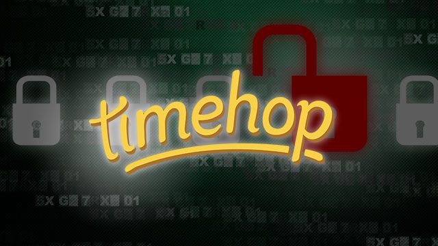 Timehop suffers data breach, 21 million users affected
