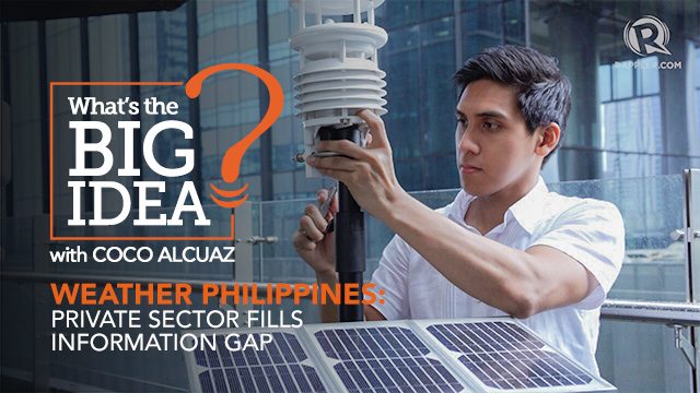 What’s The Big Idea? Weather Philippines: Private sector fills information gap