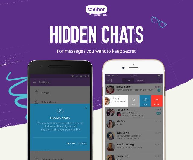 HIDDEN CHAT. As a security feature, Viber will now let you hide sensitive chats behind fingerprint or 4-digit keypass protection. Image from Viber 