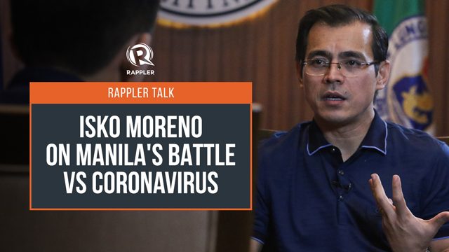 Rappler Talk: Isko Moreno on Manila’s battle vs coronavirus