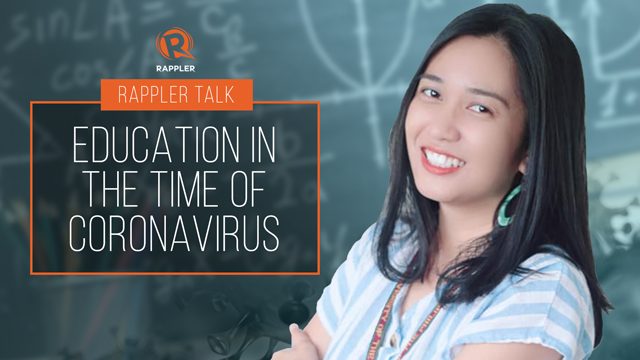 Rappler Talk: Education in the time of coronavirus