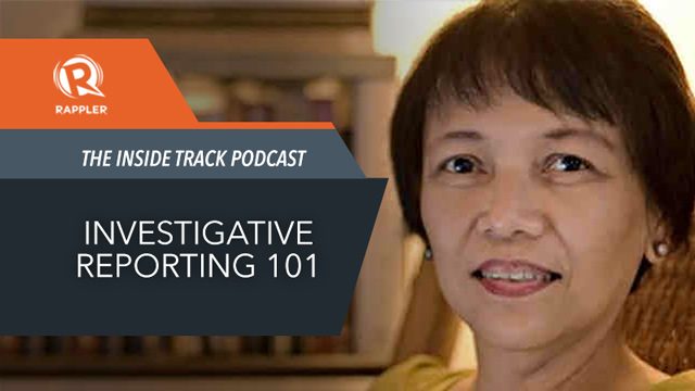 PODCAST: Investigative reporting 101 with Marites Vitug