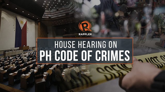 LIVE: House hearing on Philippine Code of Crimes