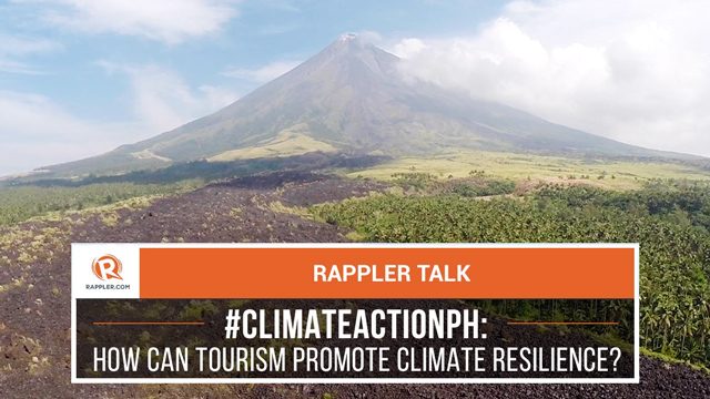 Rappler Talk: How can tourism promote climate resilience?