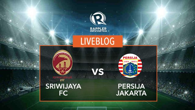 AS IT HAPPENED: Sriwijaya FC vs Persija Jakarta